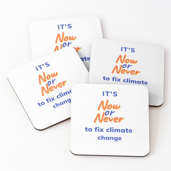 Item preview, It's Now or Never to Fix Climate Change Design  designed and sold by WritetheWrongs.