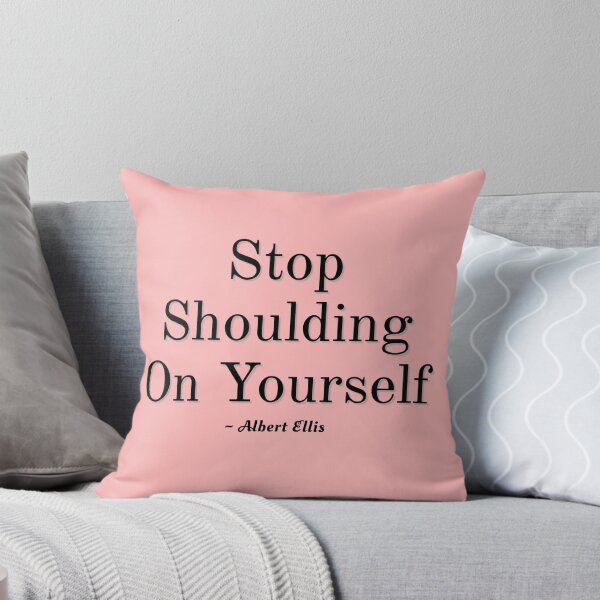 Item preview, Albert Ellis Stop Shoulding On Yourslelf designed and sold by PsychPsych.
