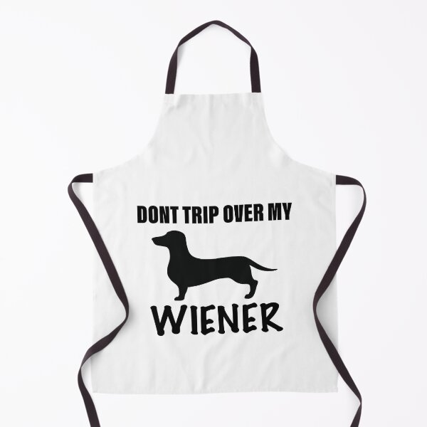 Item preview, Don’t Trip Over My Wiener designed and sold by Daschunddesigns.