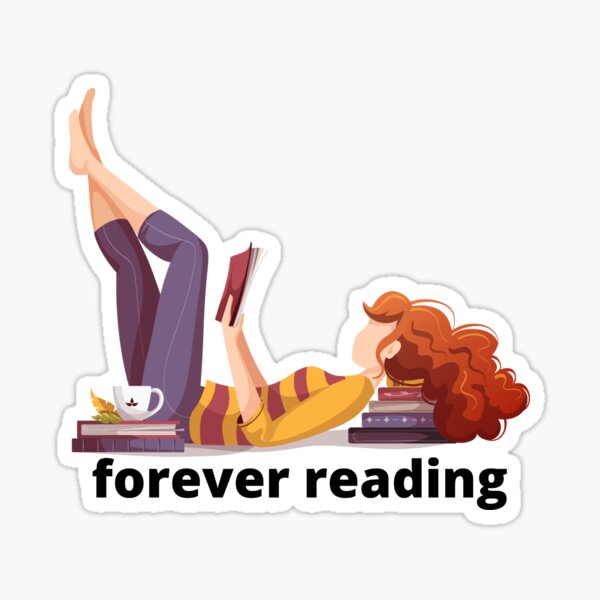 Forever Reading for the Book Lover Sticker