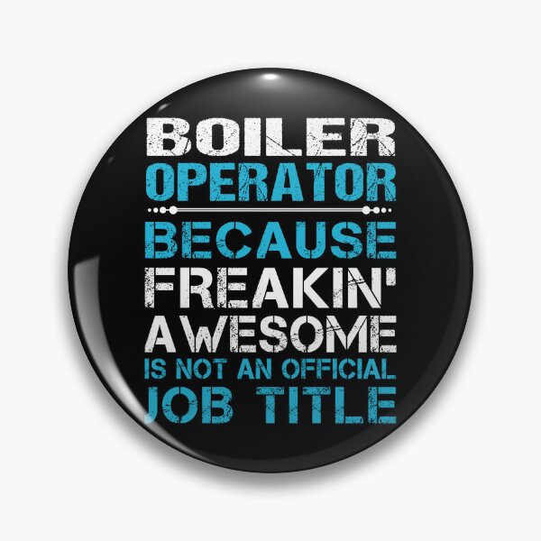 Item preview, Boiler Operator T Shirt - Freaking Awesome Gift Item Tee designed and sold by miraschroe.