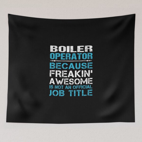 Item preview, Boiler Operator T Shirt - Freaking Awesome Gift Item Tee designed and sold by miraschroe.