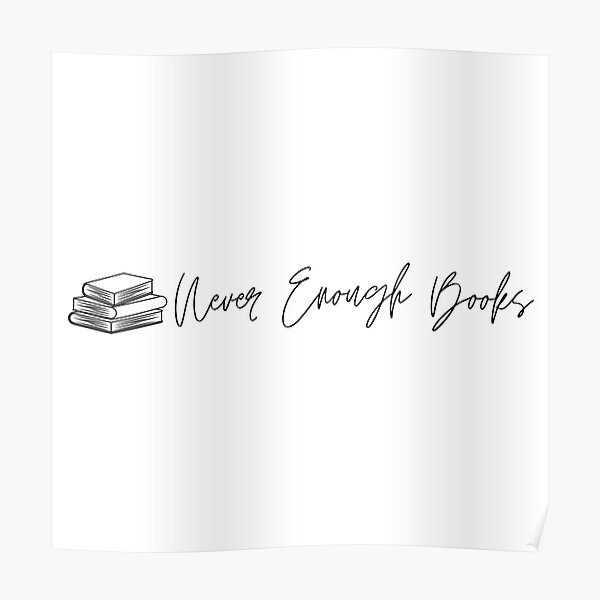 Never Enough Books Poster
