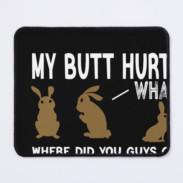 Item preview, My Butt Hurts Chocolate Bunny Easter Funny  designed and sold by designreb.