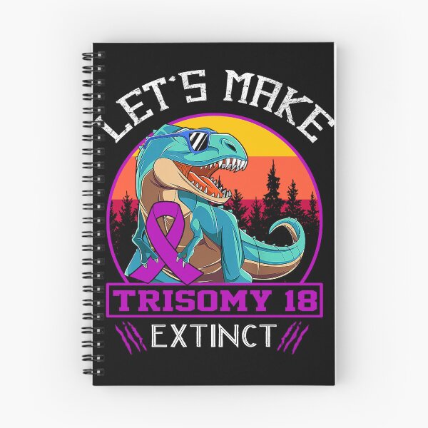 Item preview, Let's Make Trisomy 18 Extinct Dinosaur Men Women Kid designed and sold by Mnrshirley.