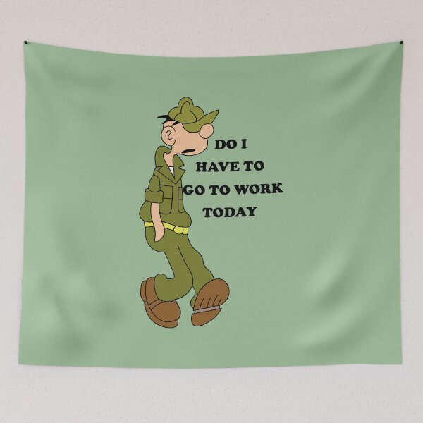 Item preview, Do I have to go to work today? designed and sold by mixtape80.