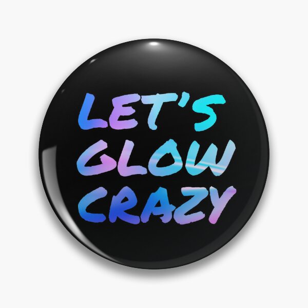 Item preview, Let's Glow Crazy Neon designed and sold by GL Digital Artwork .