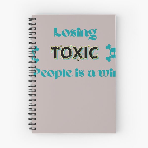 Item preview, Losing toxic people is a win.   designed and sold by Doggymadness.