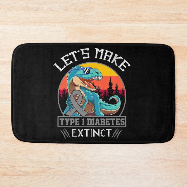 Item preview, Let's Make Type 1 Diabetes Extinct Dinosaur Men Women Kid designed and sold by Mnrshirley.