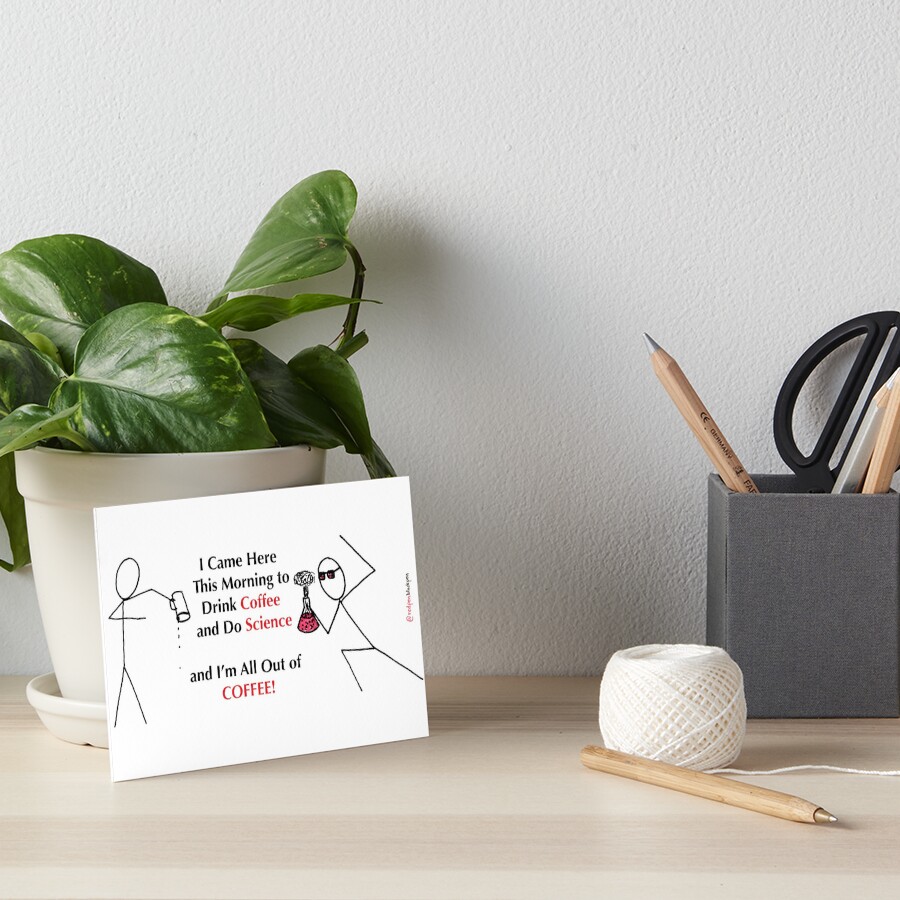 All Out of Coffee Art Board Print