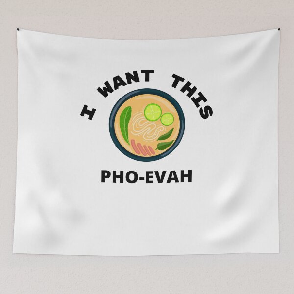Item preview, I want this pho evah noodles vietnamese men women designed and sold by Jeangel97.