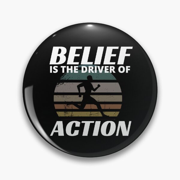 Item preview, Belief Is The Driver Of Action designed and sold by cadillacmt.