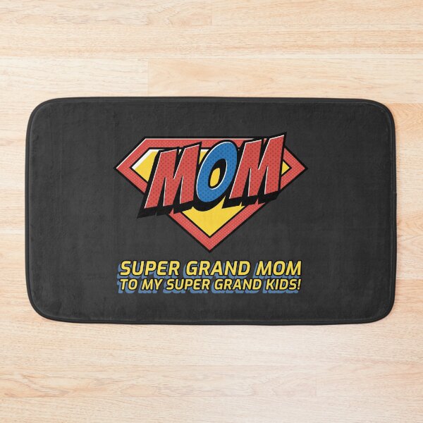 Item preview, SUPER GRAND MOM TO MY SUPER GRAND KIDS! designed and sold by DoubleDSD.