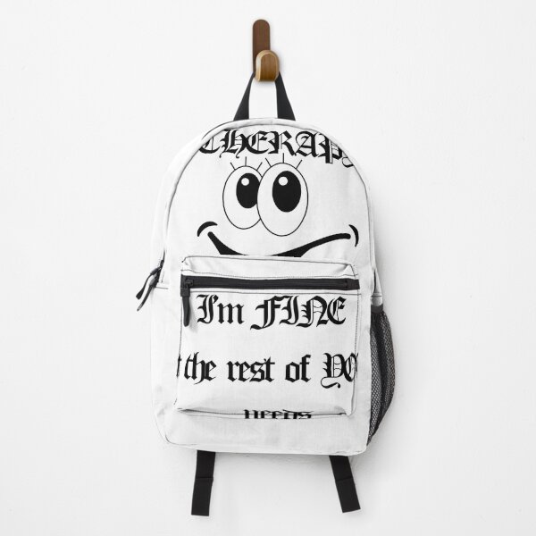 Item preview, I'M FINE WHILE YOU NEED A THERAPY designed and sold by Axeel.art.