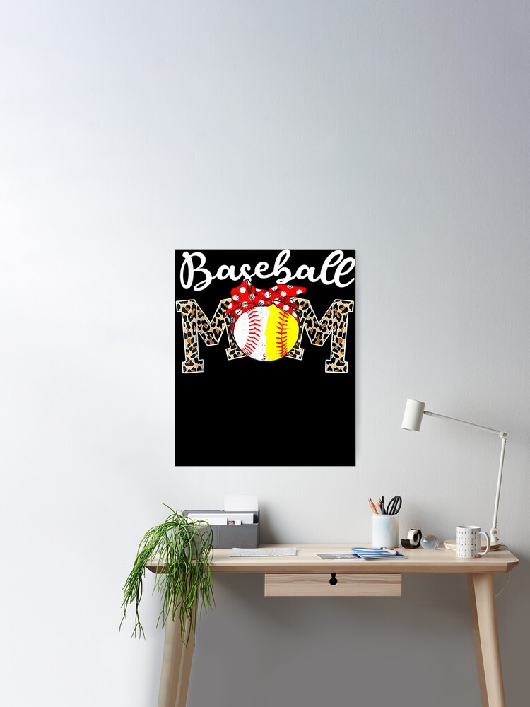 Baseball Mom Leopard Softball Bandana Happy Mother's Day Poster