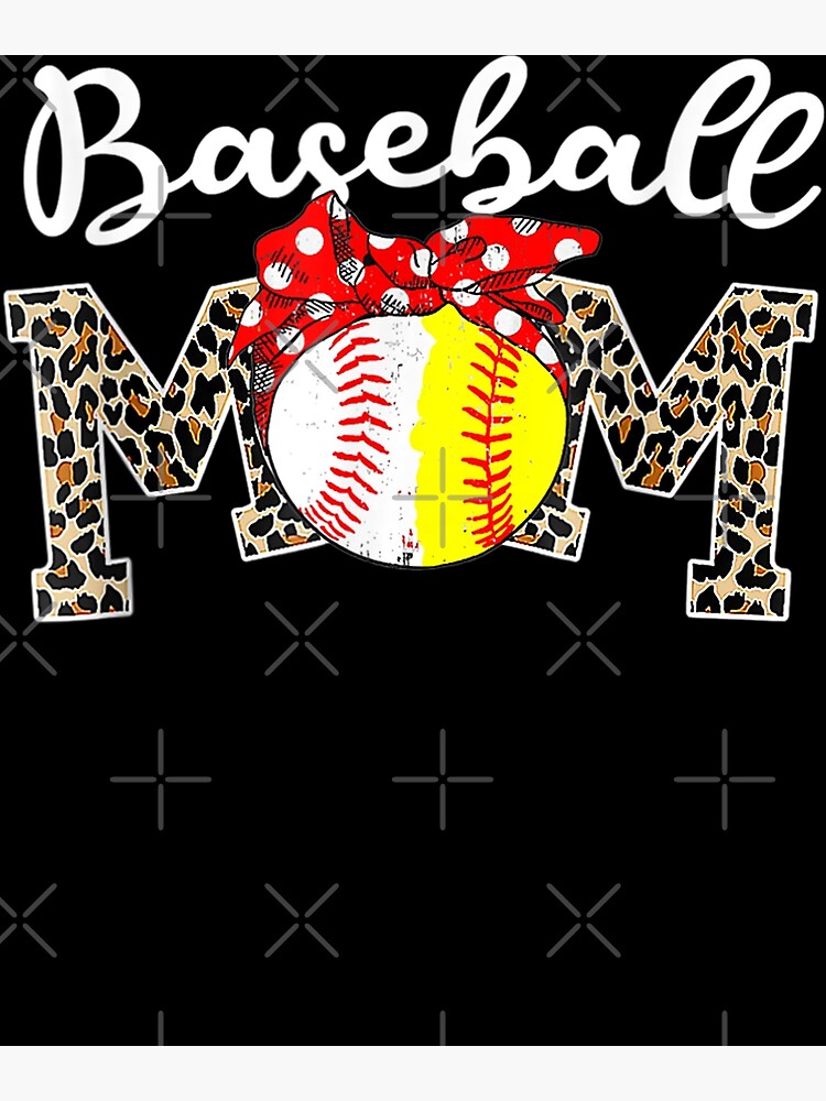 Baseball Mom Leopard Softball Bandana Happy Mother's Day Poster