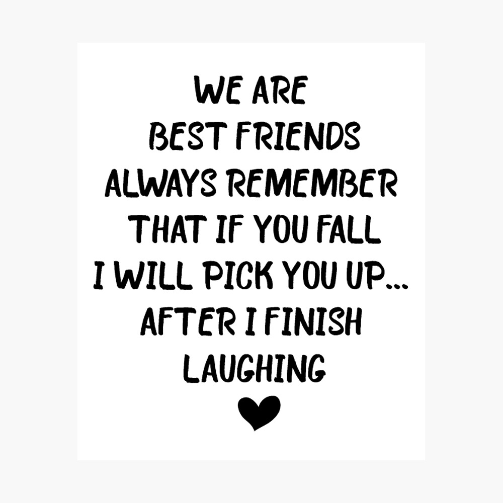 Funny friendship quotes for funny friend, Inspirational friendship ...