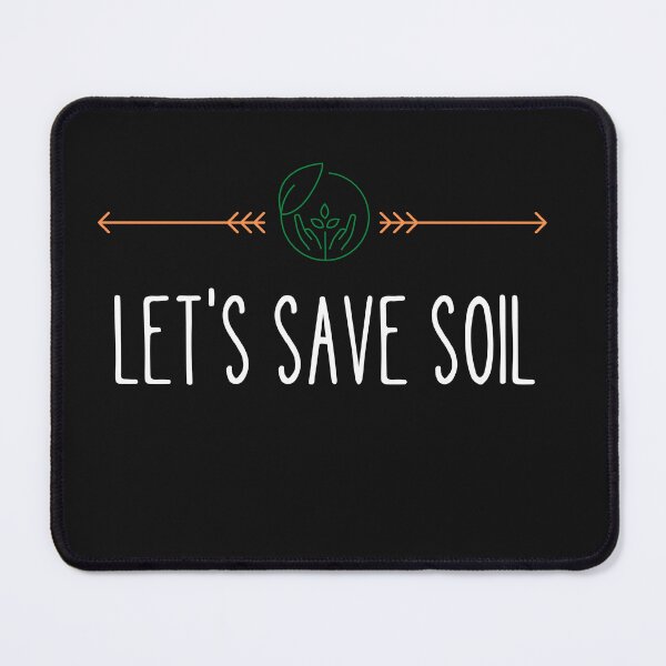 Item preview, World Environment Day,LETS SAVE SOIL designed and sold by selfesteeem.