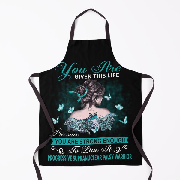 Item preview, You Are Strong Enough To Live It Progressive Supranuclear Palsy Warrior designed and sold by Kohend.
