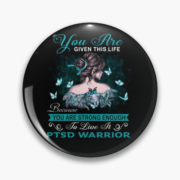 Item preview, You Are Strong Enough To Live It PTSD Warrior designed and sold by Kohend.