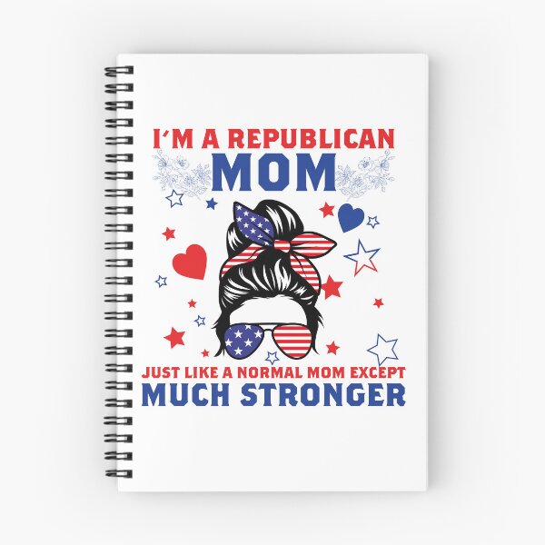 Item preview, I’m A Republican Mom Just Like A Normal Mom Except Much Stronger designed and sold by Theparticular.