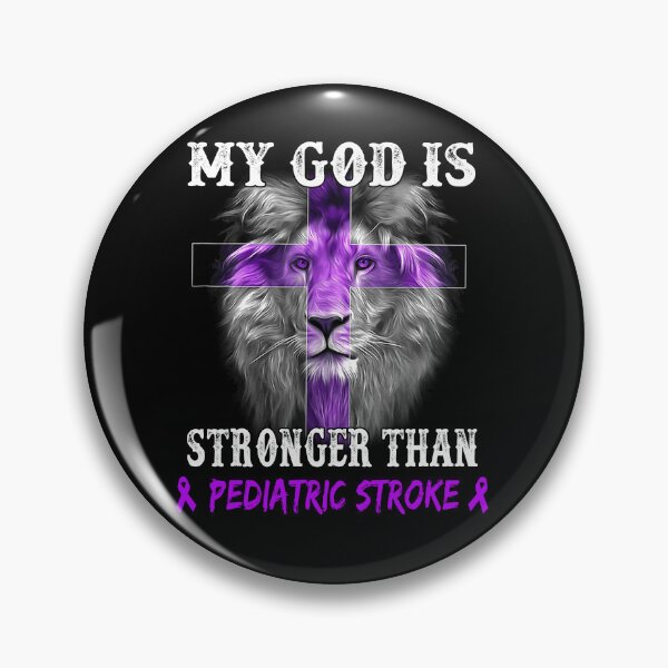 Item preview, Lion My God Is Stronger Than PEDIATRIC STROKE Support PEDIATRIC STROKE Warrior designed and sold by Hatjar.