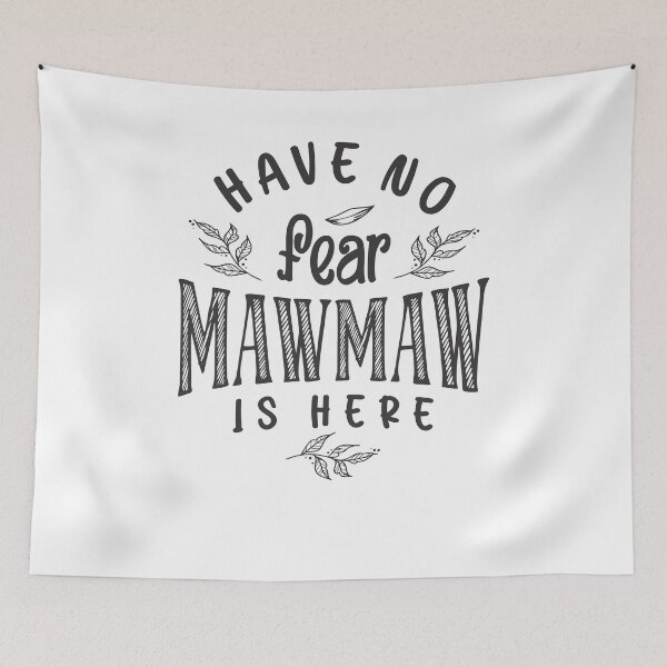 Item preview, Womens Have No Fear Mawmaw Is Here - Mothers Day designed and sold by cidolopez.