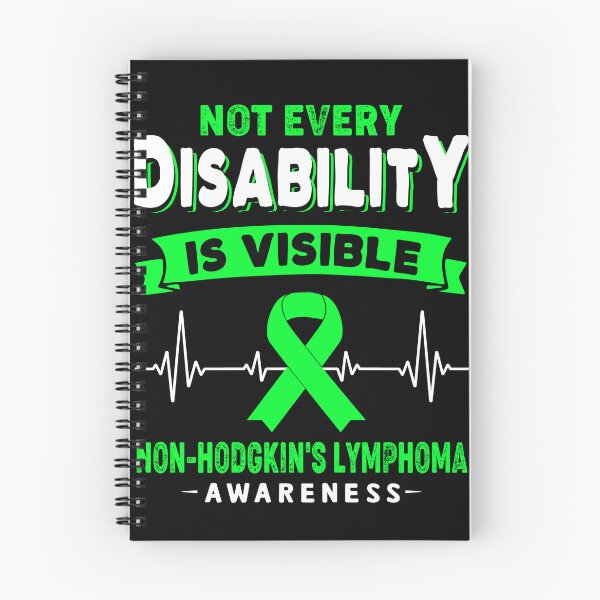 Item preview, Non-Hodgkin's Lymphoma Awareness - Not Every Disability Is Visible designed and sold by RidnerStore.