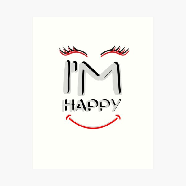 HAPPY Art Print