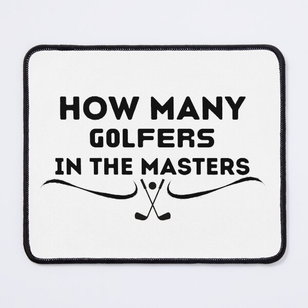 Item preview, how many golfers in the masters , designed and sold by Every Pet Shirts.