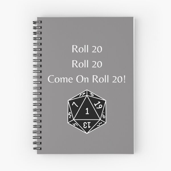 Item preview, Roll 20, Roll 20, Come on Roll 20! ( White Font w/ Black Dice) designed and sold by ArtAndTell.