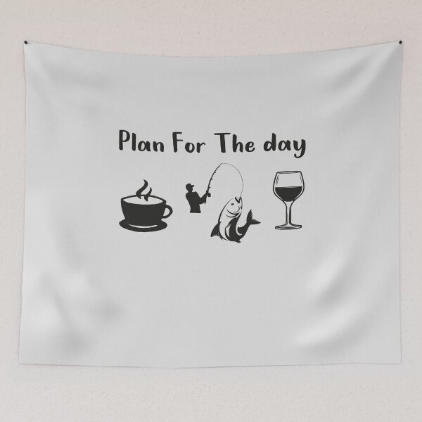 Item preview, Plan For The Day Coffee Fishing Wine Funny Fishing wine Lover designed and sold by Dream-bubble.