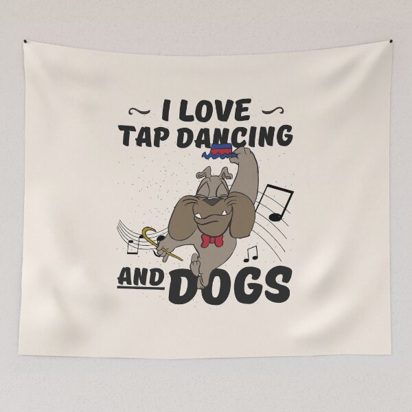 Item preview, Tap Dancing I Love Tap Dancing And Dogs Tap Dancer designed and sold by SweetbeStore.