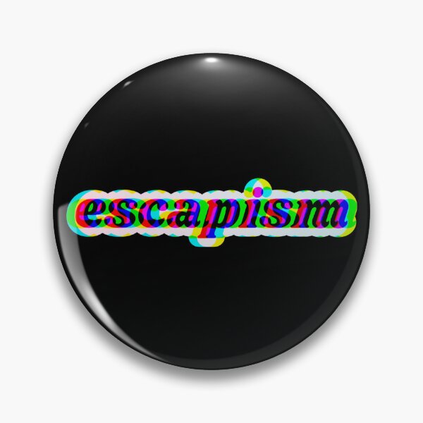 Item preview, Escapism designed and sold by TrippyHistory.