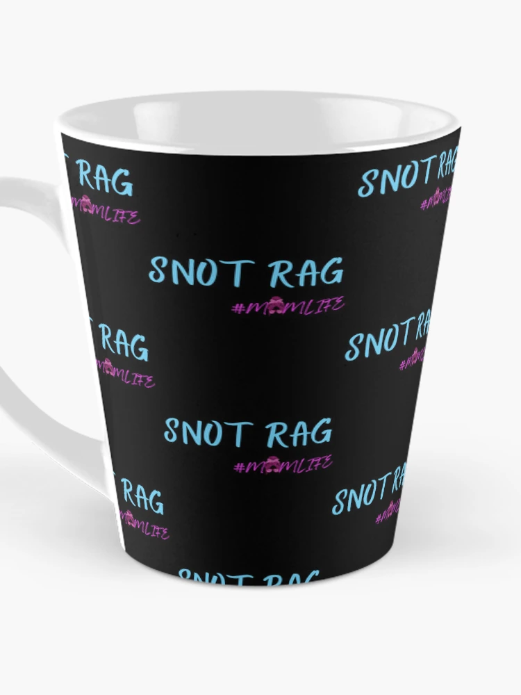 Thumbnail 3 of 4, Coffee Mug, Snot Rag designed and sold by Rally-Girl.