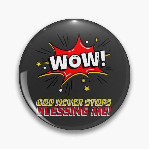 Item preview, WOW! GOD NEVER STOPS BLESSING ME! designed and sold by DoubleDSD.