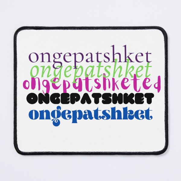 Item preview, Ongepatshket - Funny Yiddish Quotes designed and sold by MikeMargolisArt.