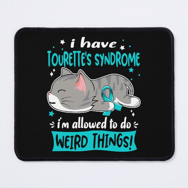 Item preview, Tourette's Syndrome Awareness, I Have Tourette's Syndrome i'm Allowed to do Weird Things! designed and sold by Tammyilaria.