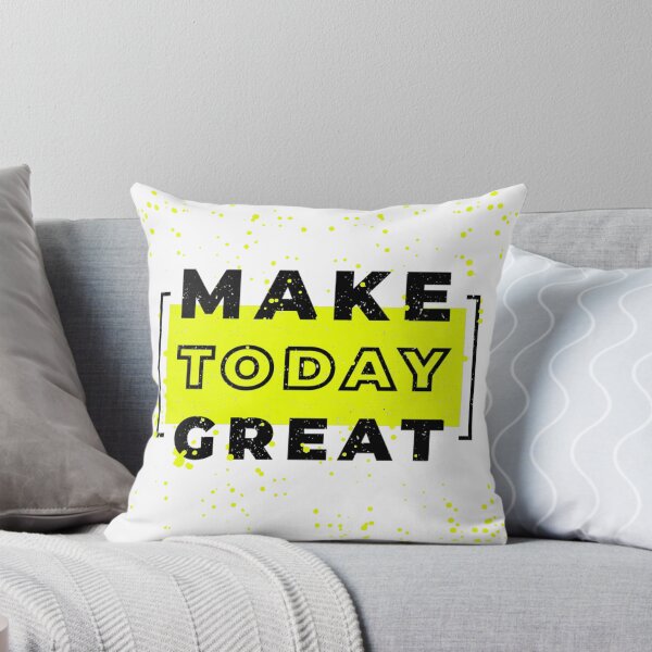 Item preview, Make Today Great designed and sold by LifeProApperal.