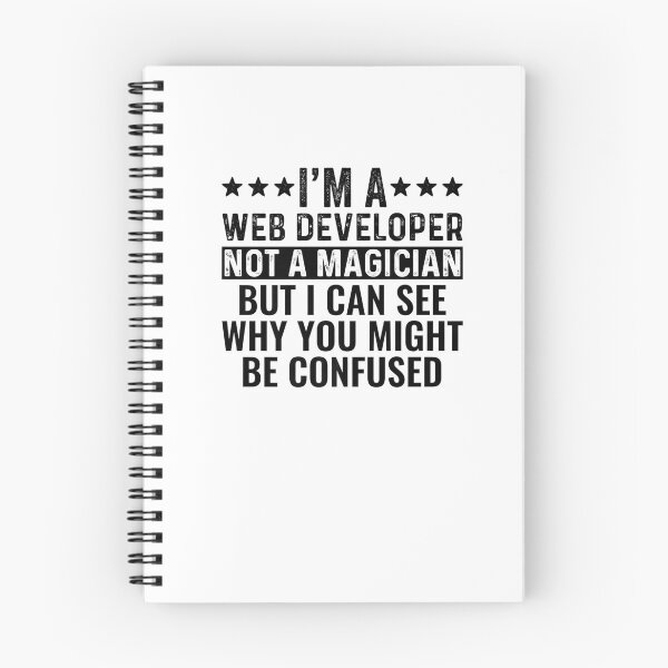 Item preview, I'm A Web Developer Not A Magician Funny Job Premium T-Shirt designed and sold by shop   luisant.