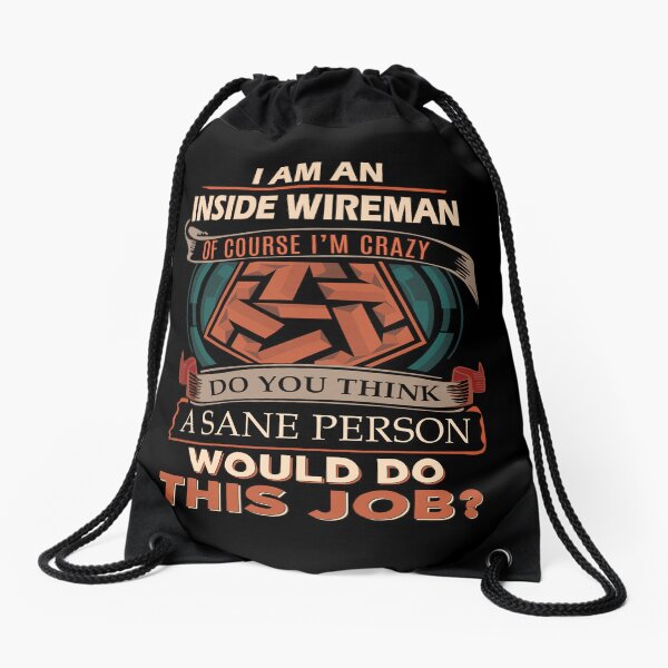 Item preview, Inside Wireman T Shirt - Sane Person Gift Item Tee designed and sold by watkinsmat.