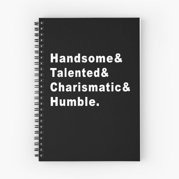 Item preview, handsome talented charismatic humble designed and sold by ShyannEmard.