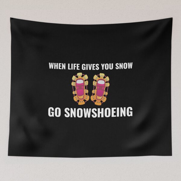 Item preview, Snowshoe Running Hiking Winter Snowshoeing Snow designed and sold by TastefulTees.
