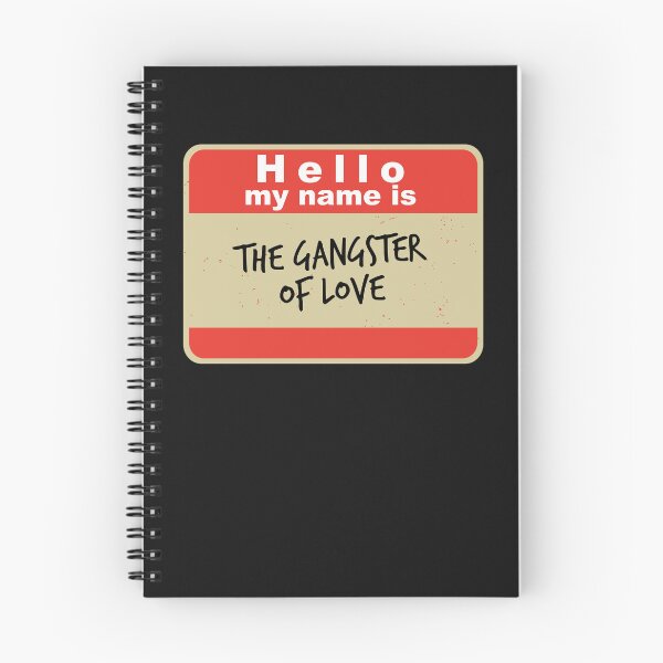 Item preview, Hello, My Name is Gangster of Love designed and sold by hardscuffle.