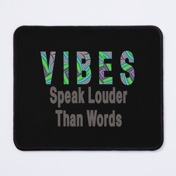 Item preview, Vibes Speak Louder Than Words Classic . designed and sold by nellumkzfoug.