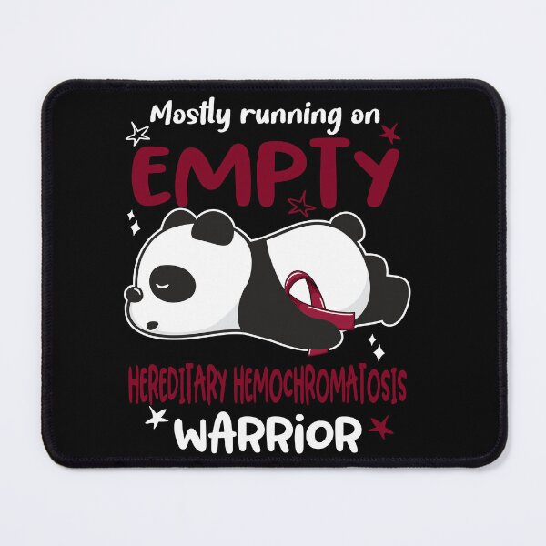 Item preview, Hereditary Hemochromatosis Awareness - Mostly Running On Empty Hereditary Hemochromatosis Warrior designed and sold by Hilten.