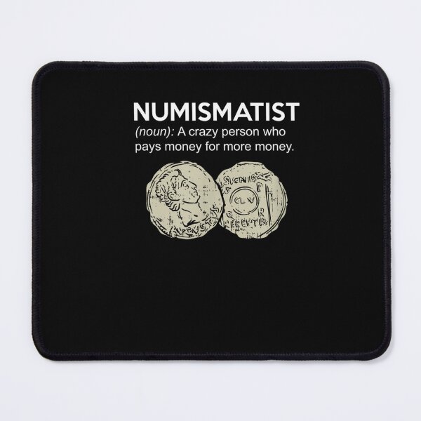Item preview, Numismatist Coin Collector Numismatic T-Shirt designed and sold by AndreSonnen.