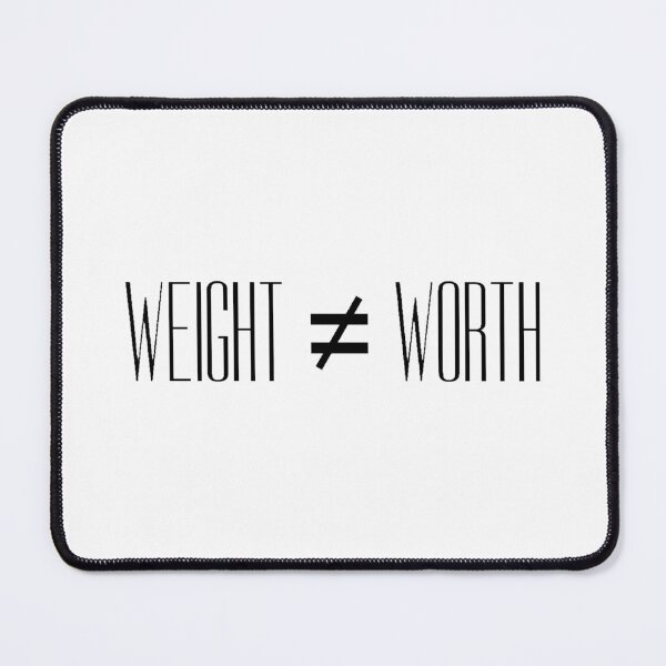 Item preview, Weight Does Not Equal Your Worth (Black On White) designed and sold by Drawn By Hand Designs.
