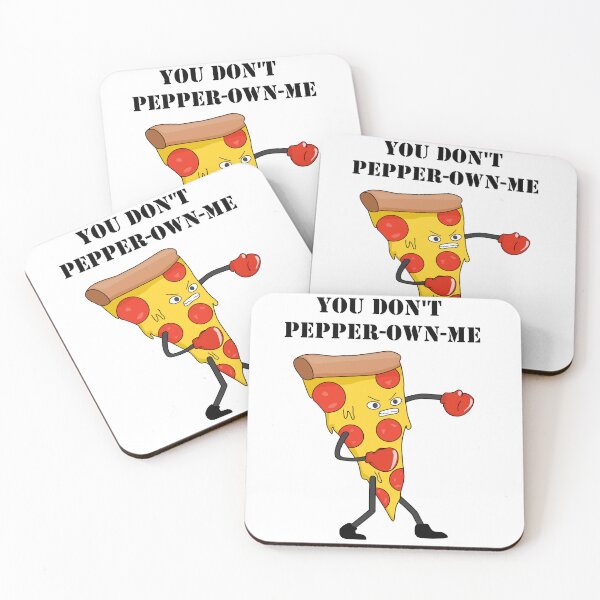 Item preview, You Don't Pepper Own Me Pun Funny Saying Pepperoni Pizza designed and sold by Minnesnowta.