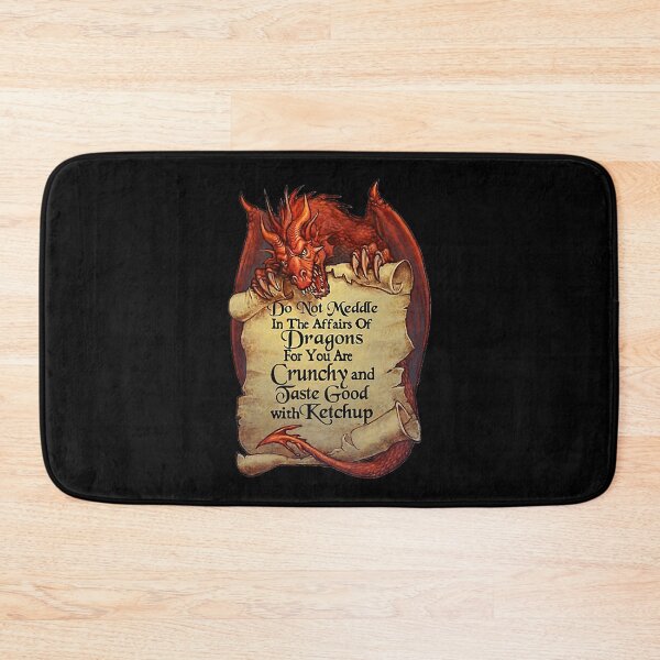 Item preview, Do Not Meddle In The Affairs Of Dragons For You Are Crunchy designed and sold by LakinoMasino.